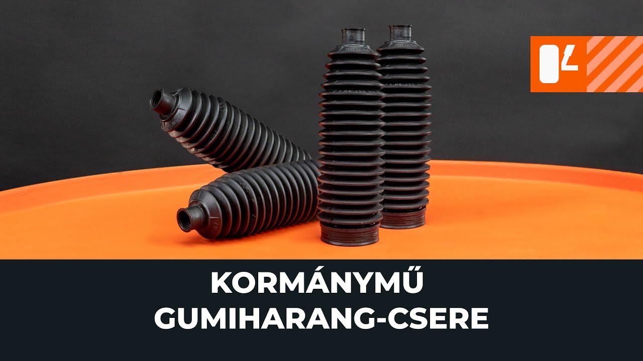 Kormánymű gumiharang cseréje [AUTODOC ÚTMUTATÓ]