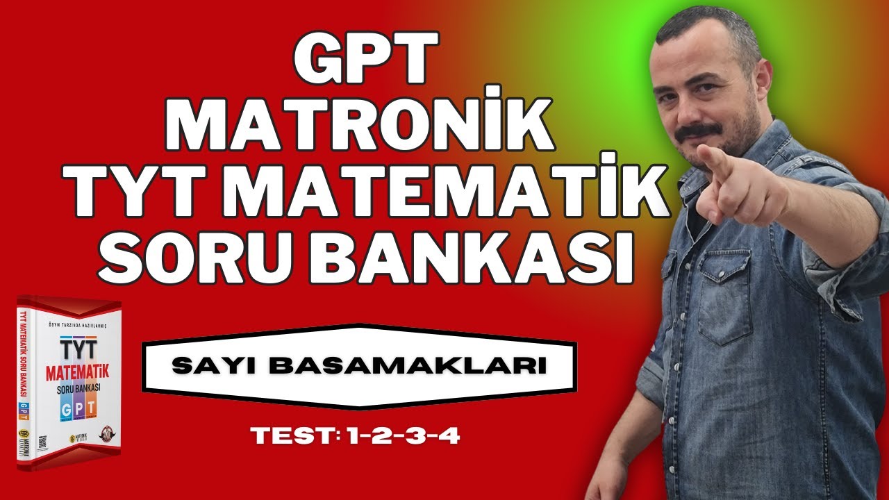 GPT Matronik TYT Matematik Soru Bankası Çözümleri Sayı Basamakları