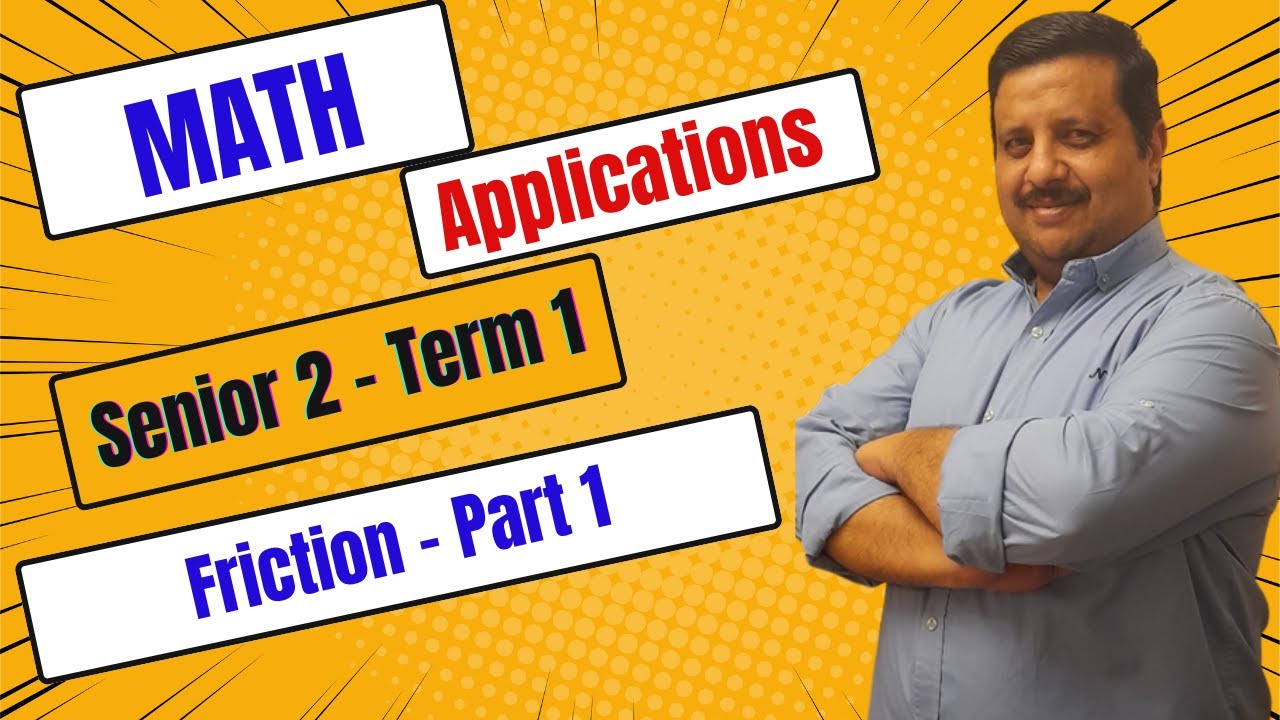 Senior 2 📐📏 Applications 📐📏Friction on a horizontal plane 📐📏 First term 2025