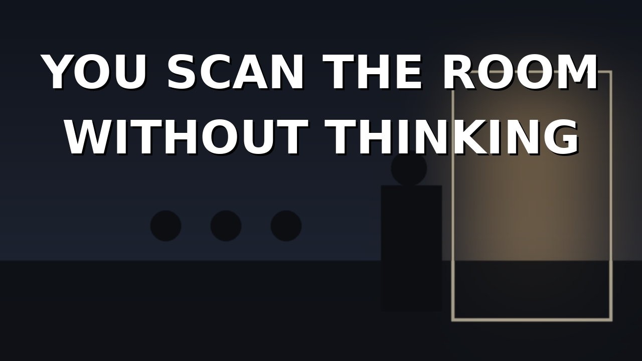 Why Police Officers Scan Every Room When They Walk In