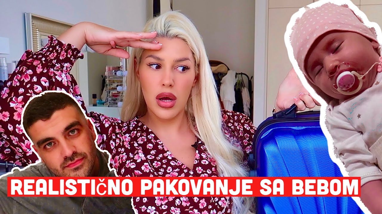 Realisticno pakovanje za Bosnu sa bebom