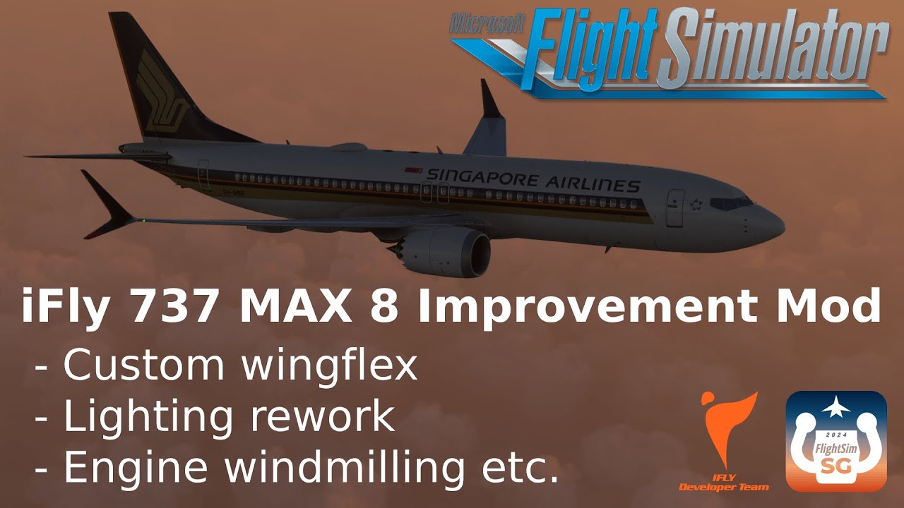 iFly 737 MAX 8 Improvement Mod (Wingflex, lighting etc.) | MSFS 2020