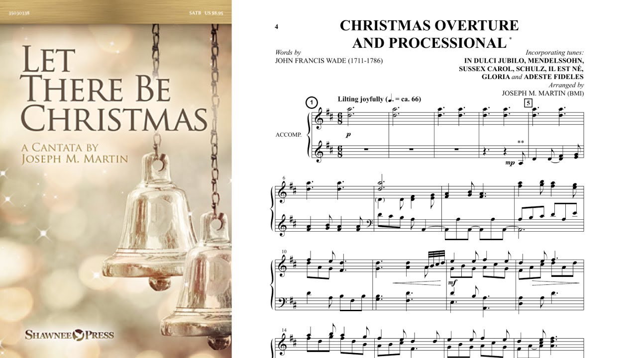 Let There Be Christmas | SATB Choir | A Cantata by Joseph M. Martin