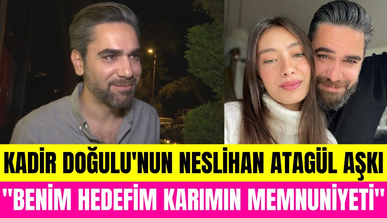 Kadir Doğulu eşi Neslihan Atagül'e olan aşkını anlattı! Gecenin Ucunda dizisi hakkında yeni tüyolar!