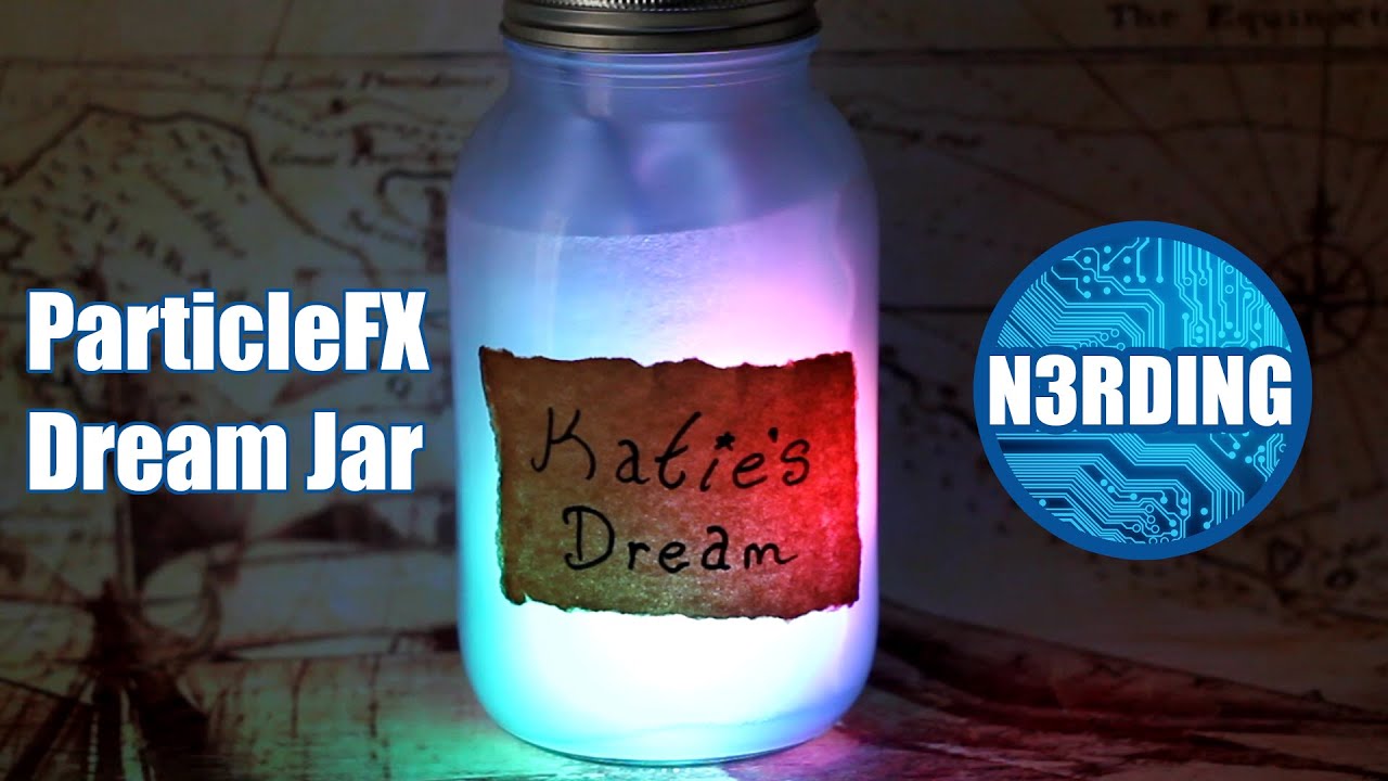 Dream Jar - Using ParticleFX