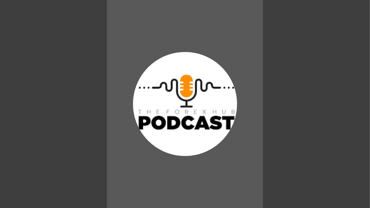 The Forex Hub Podcast is live