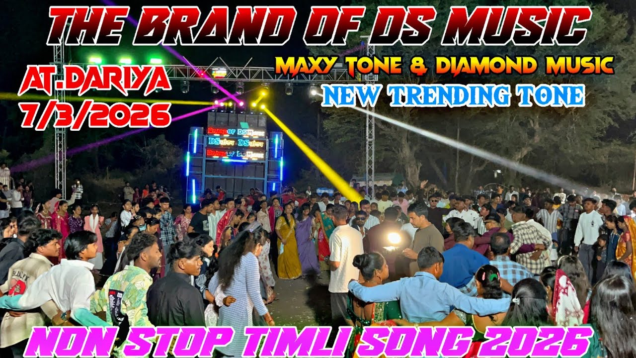THE BRAND OF DS MUSIC💕NON STOP TIMLI SONG 🤟🏻NEW TONE 🥁2026 At.DARIYA 7/3/2026#dsmusic 