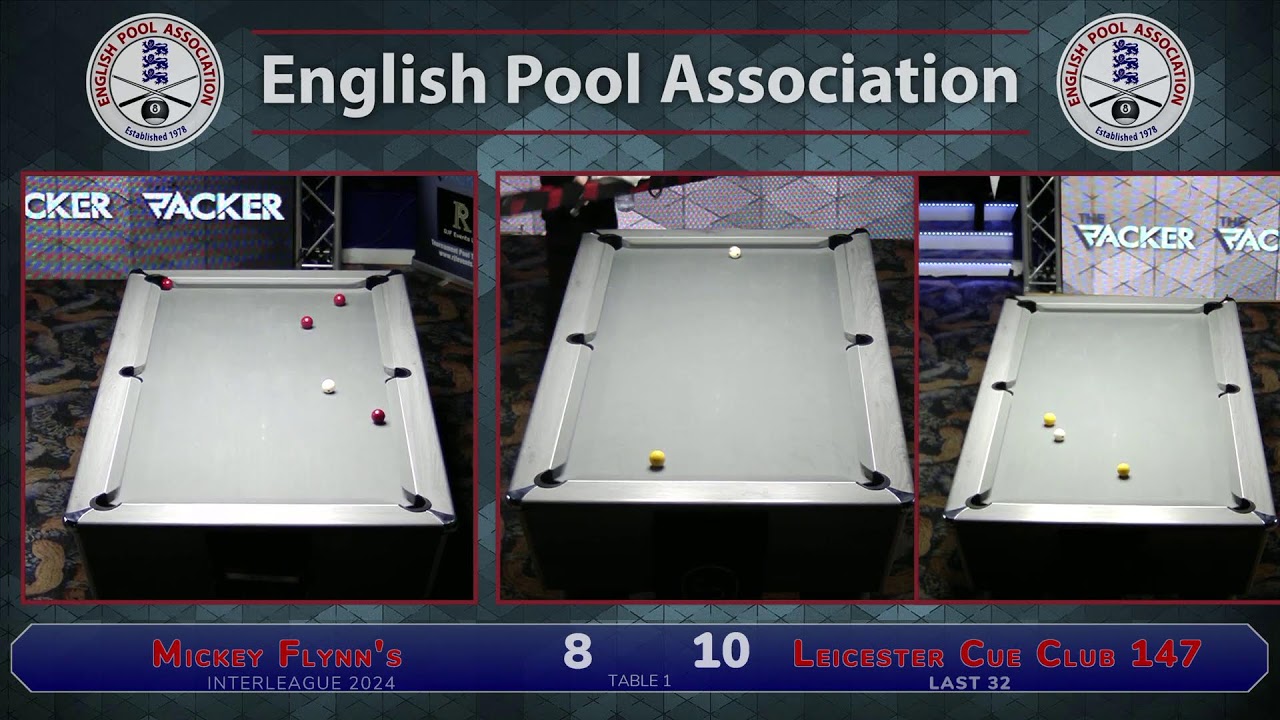 2024 Interleague - Last 32 - Mickey Flynn's v Leicester Cue Club 147