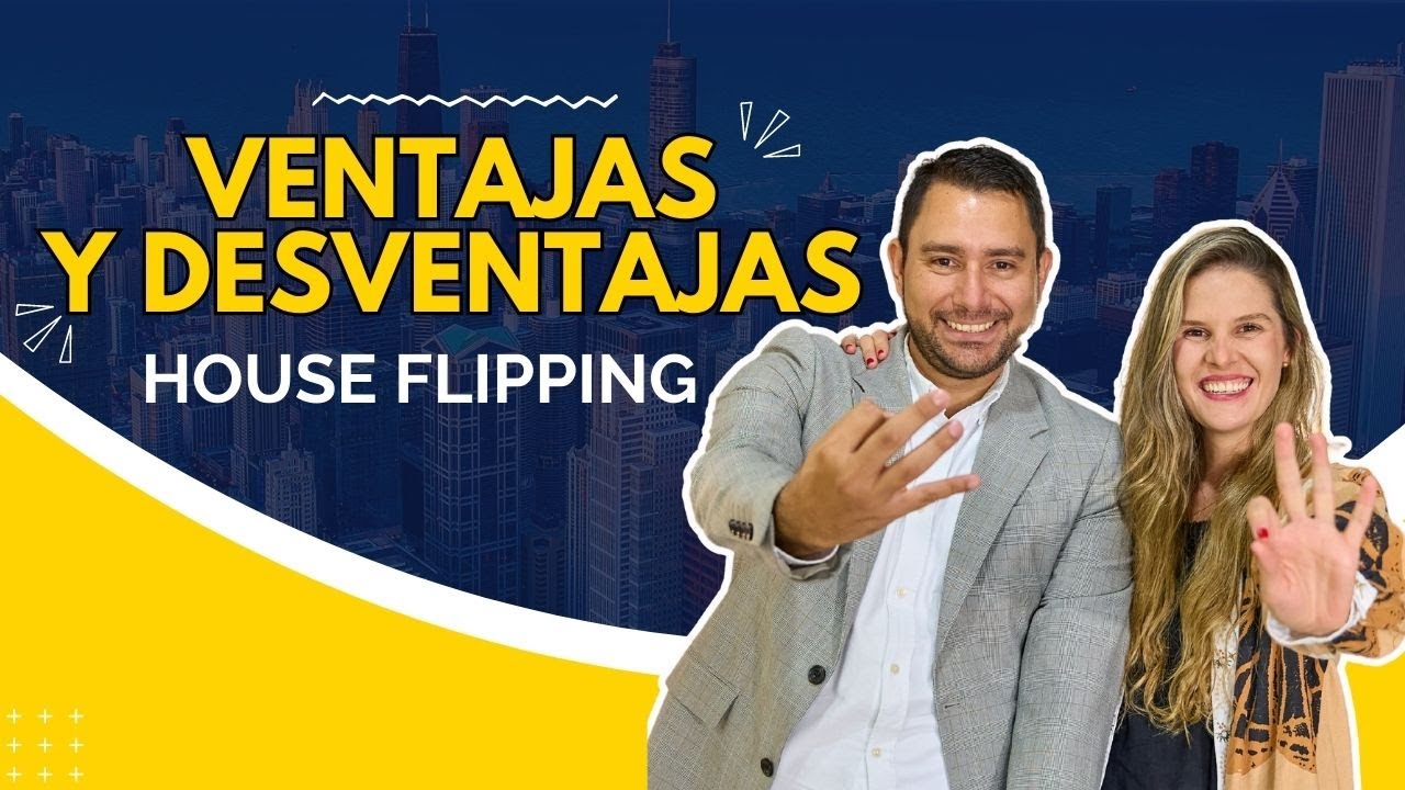 VENTAJAS Y DESVENTAJAS del House Flipping