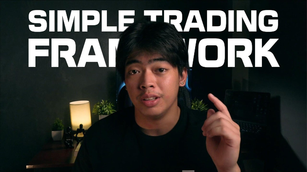 My simple trading framework (no confusion)