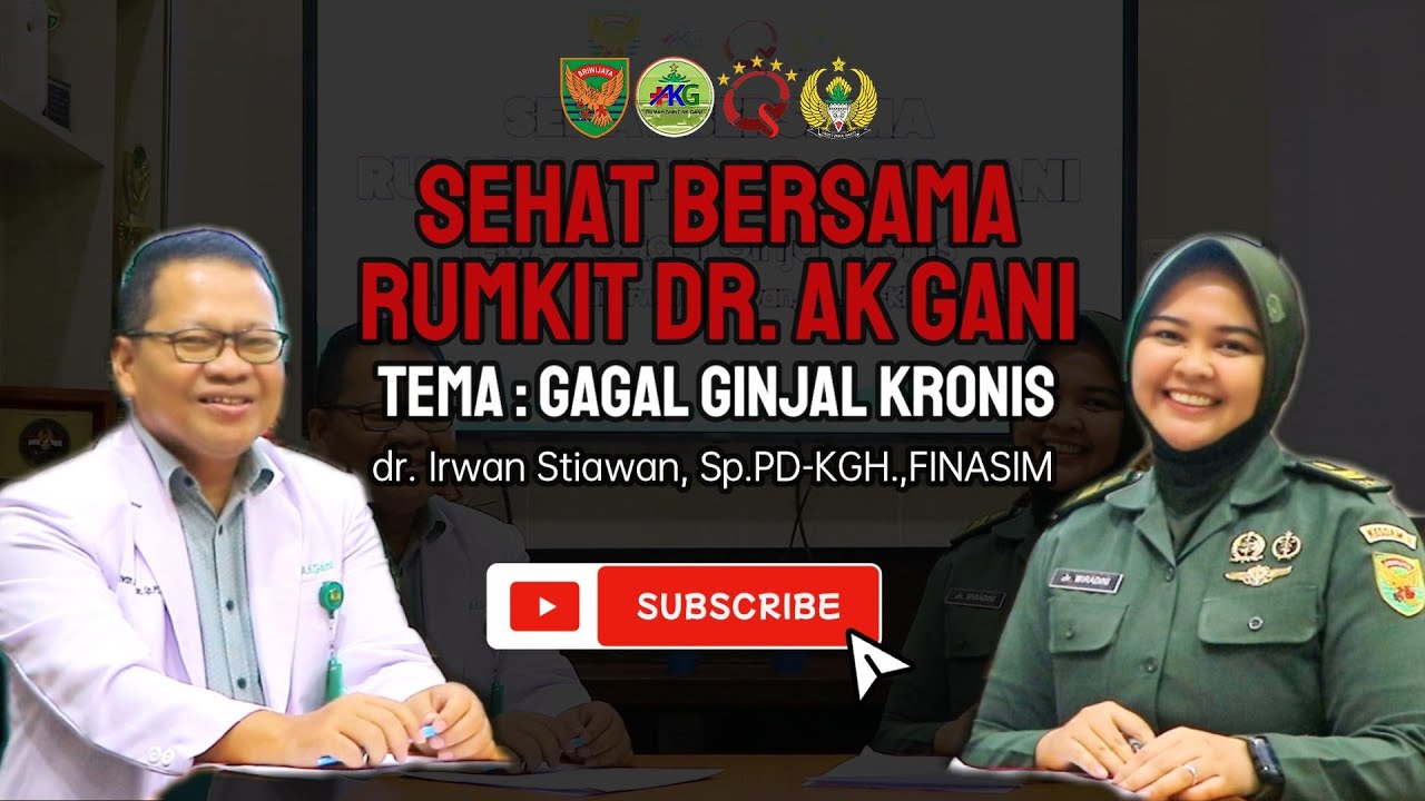 Sehat Bersama Rumkit dr. AK Gani  - Tema Gagal GInjal Kronis