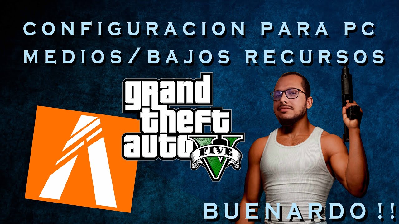 🚨CONFIGURACION PARA JUGAR GTA ROLEPLAY - MEDIOS / BAJOS RECURSOS🚨🎮| FiveM | RafikuzH 👍📽️