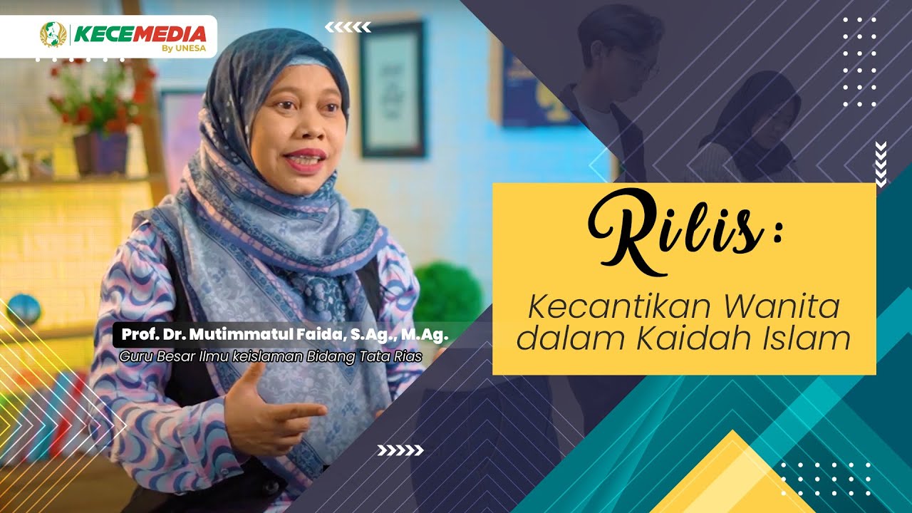 RILIS: Kecantikan Wanita dalam Kaidah Islam