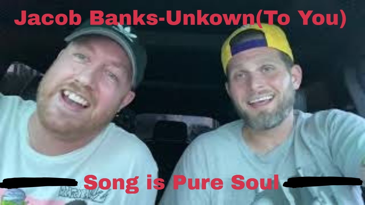 Jacob Banks-Unknown(To You) Reaction by DDR. His voice is Perfect pure Soul.