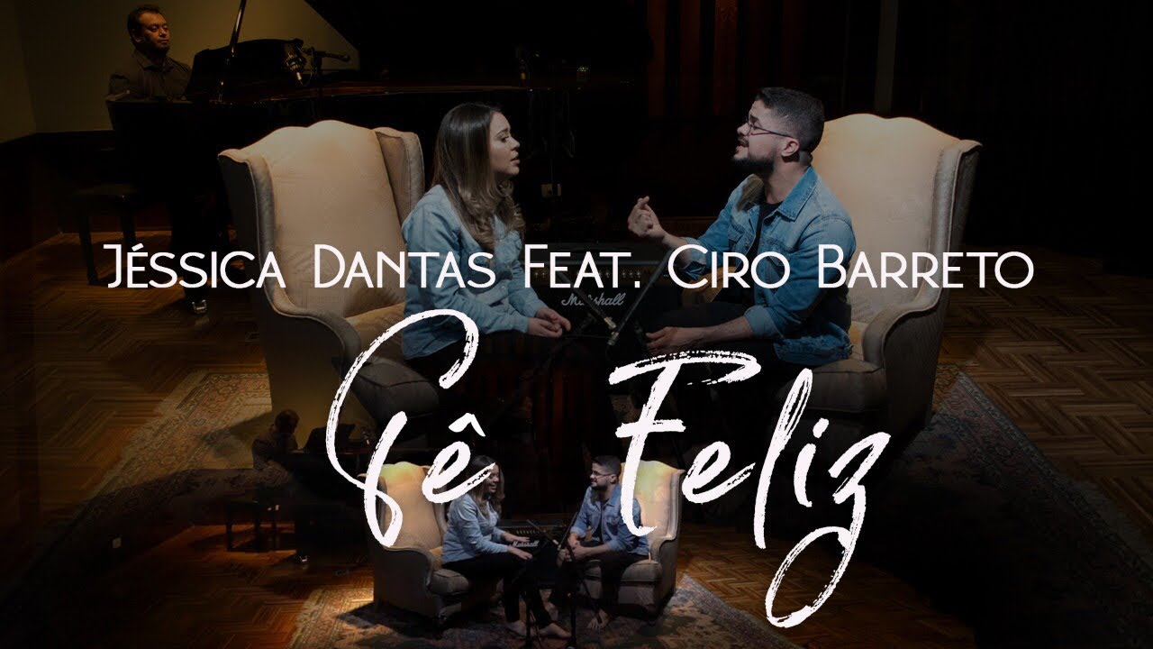 SÊ FELIZ | JÉSSICA DANTAS FEAT. CIRO BARRETO | PRISMA BRASIL