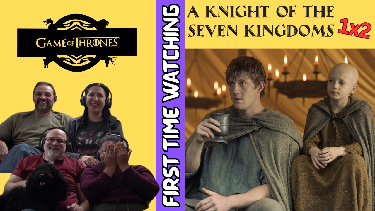 A KNIGHT OF THE SEVEN KINGDOMS 1x2 (Reaction and Review) 