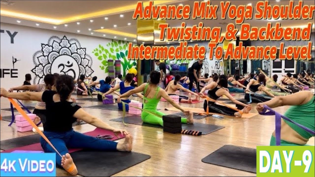 DAY-9 Advance Mix Yoga Shoulder,Twisting & Backbend | Master Ranjeet Singh Bhatia |