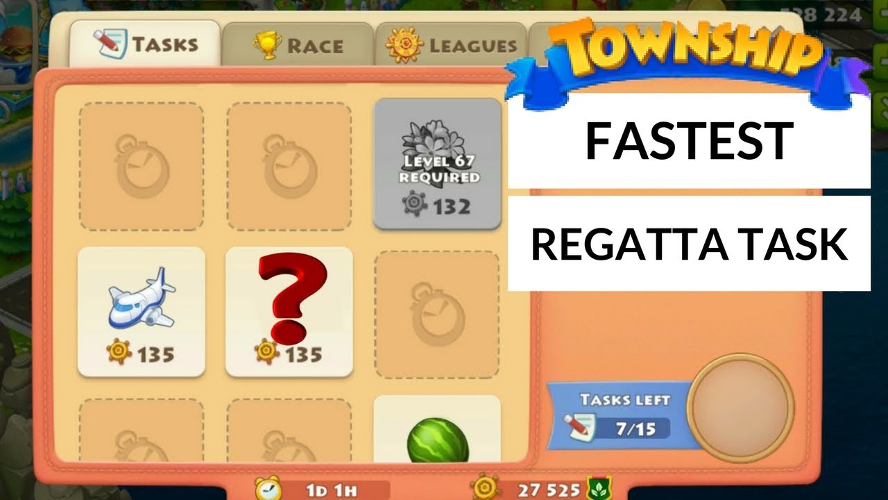 TOWNSHIP LEVEL 64 FASTEST REGATTA TASK EVER !!!!!!!!!!!