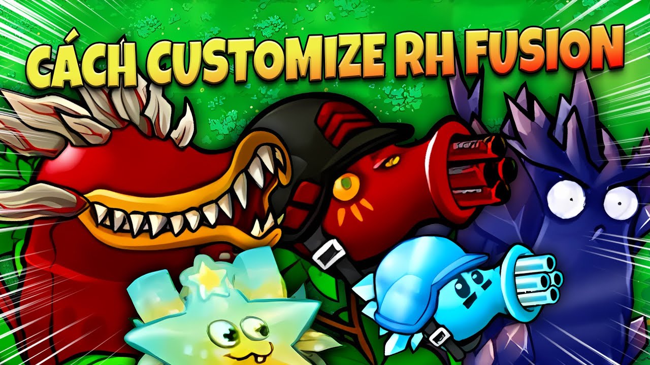 Plants vs Zombies RH Fusion 2.1.3 - C&Aacute;CH CUSTOMIZE MAP PVZ RH FUSION