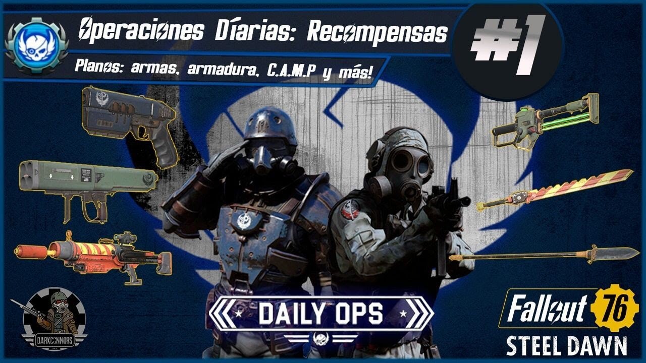 💀 RECOMPENSAS Operaciones Diarias #1 | (Recompensas hasta el Parche 26) | Fallout 76 Steel Dawn