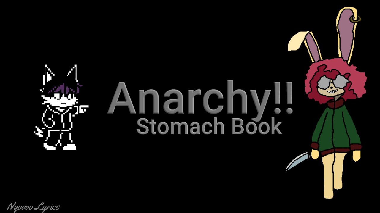 Stomach Book - Anarchy!! - Lyrics