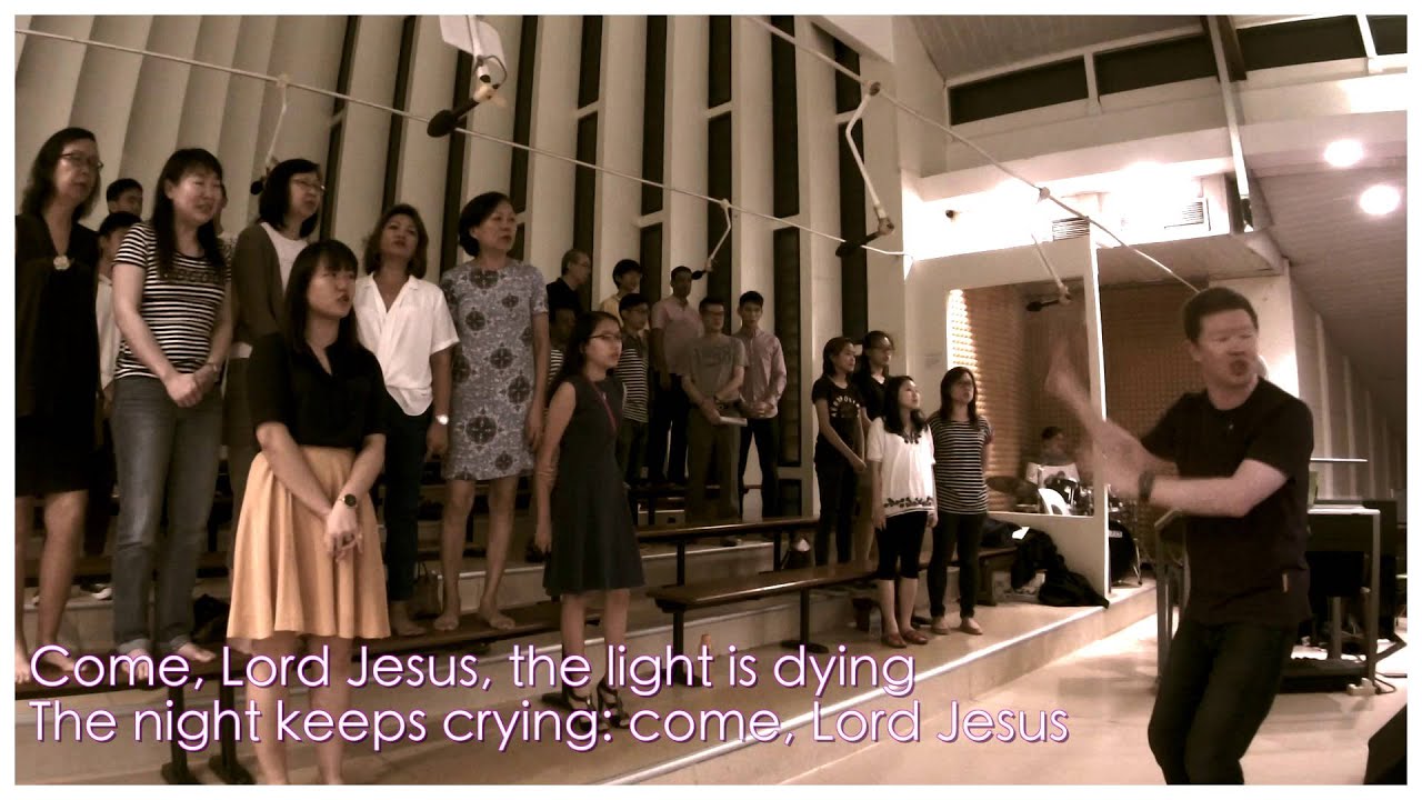 Come Lord Jesus  (Christ Come Quickly ) OCDC OLPS