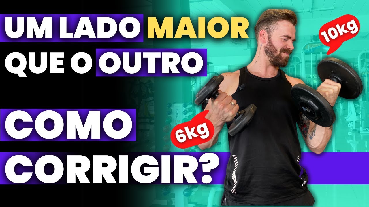UM LADO MAIOR QUE O OUTRO: Como corrigir? | Assimetria Muscular