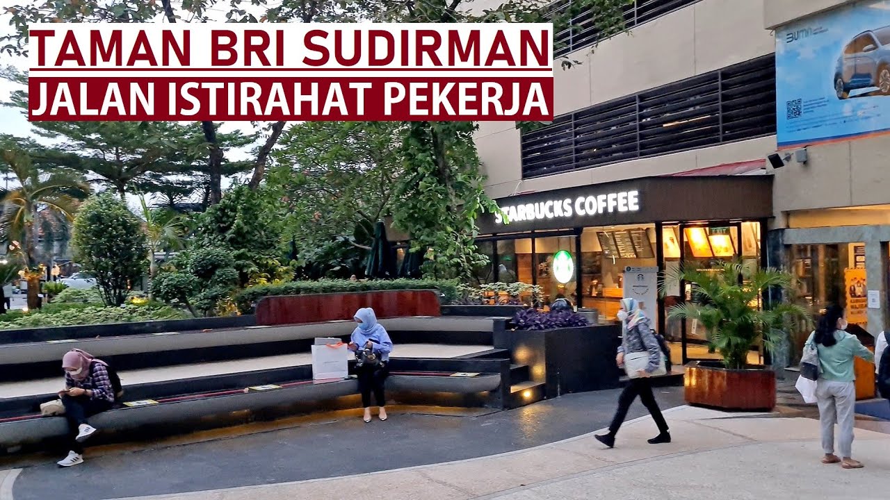 BRI Office Park / BRI Center Park / Taman BRI Sudirman in BRI Tower Semanggi ~ a walking around