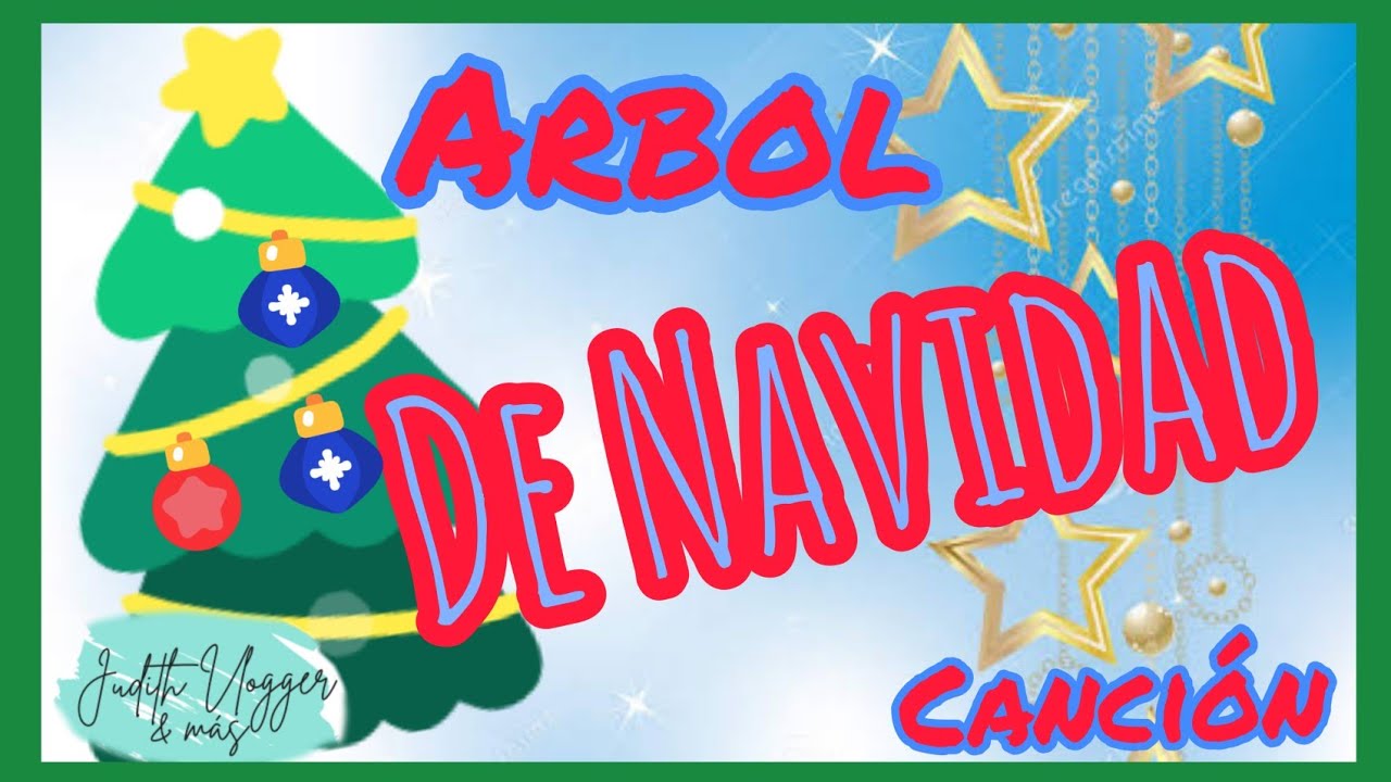 ÁRBOL DE NAVIDAD🌲☃️Canción Navideña🌲🎶Villancico para niños ☃️🌲🎶