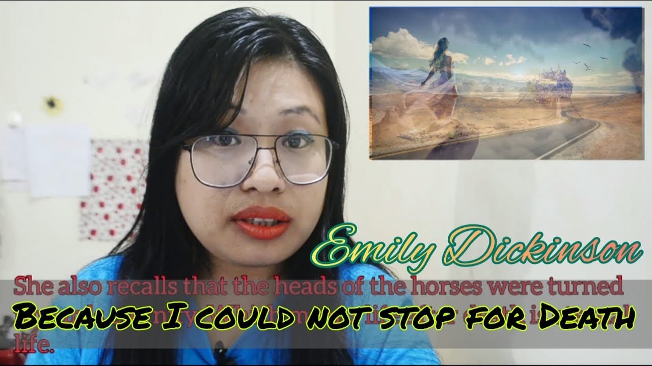 Because I Could not Stop for Death by Emily Dickinson | text | analysis | ahsec