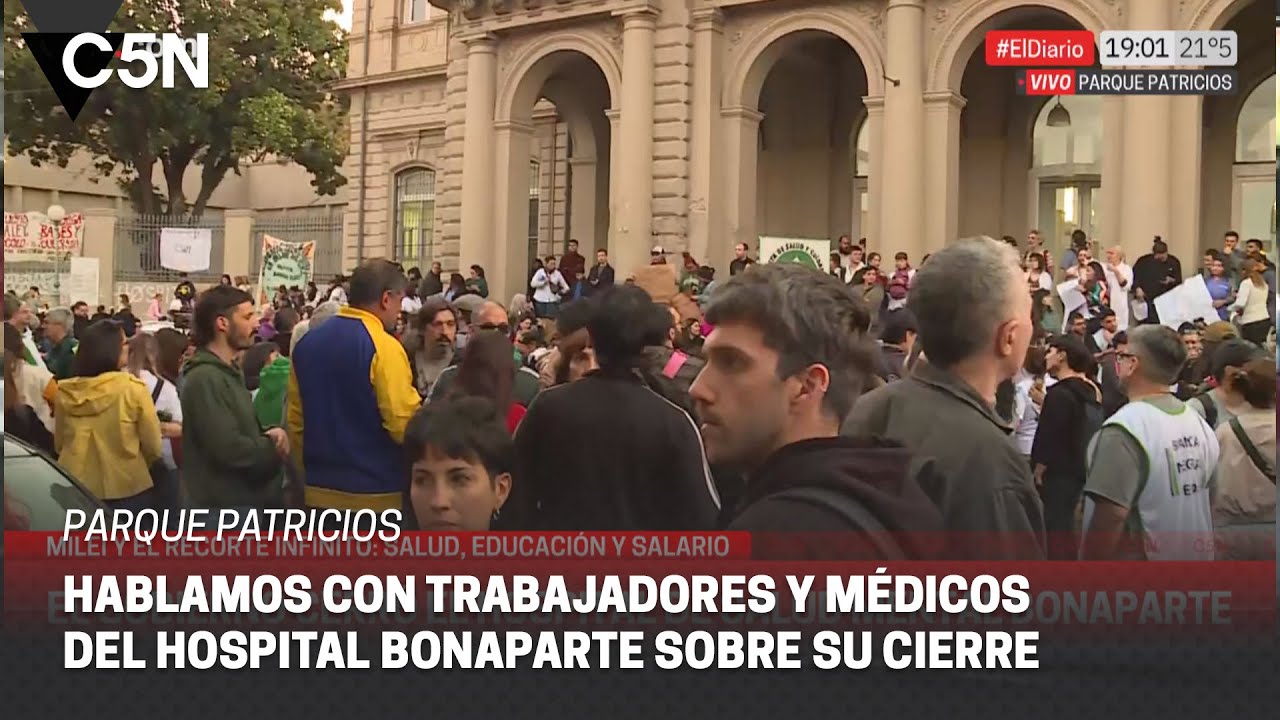 ¨Hay una cuota de PERVERSIÓN en este CIERRE¨: el testimonio de un médico del HOSPITAL BONAPARTE