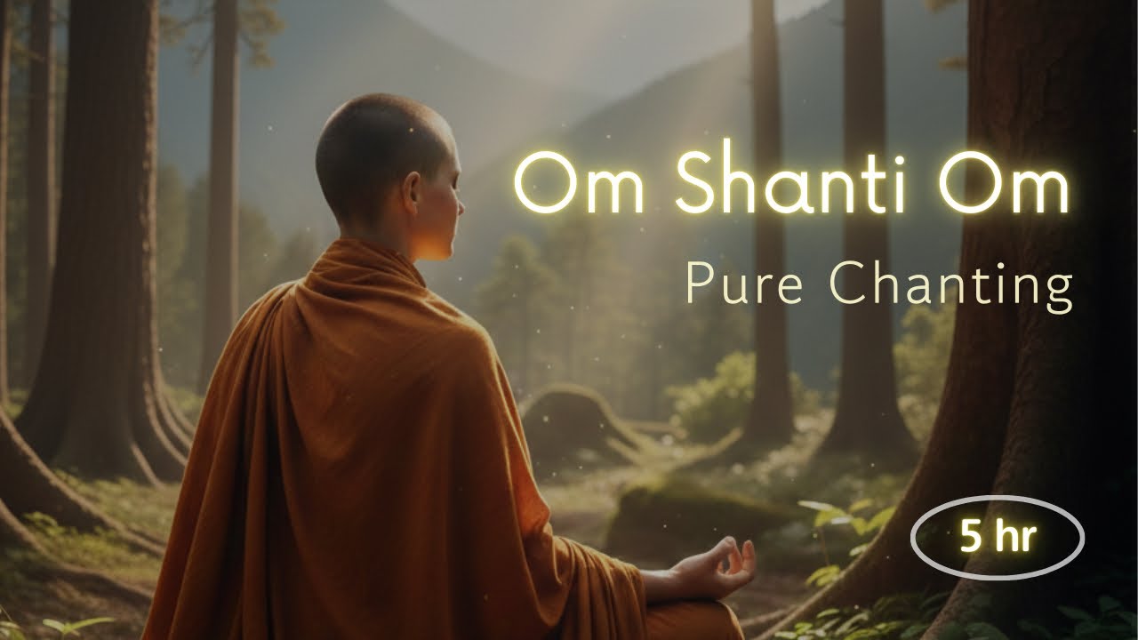(5hr) Pure OM SHANTI OM chanting #VoiceOnly #528hz #femaleversion  Peace & Inner Stillness