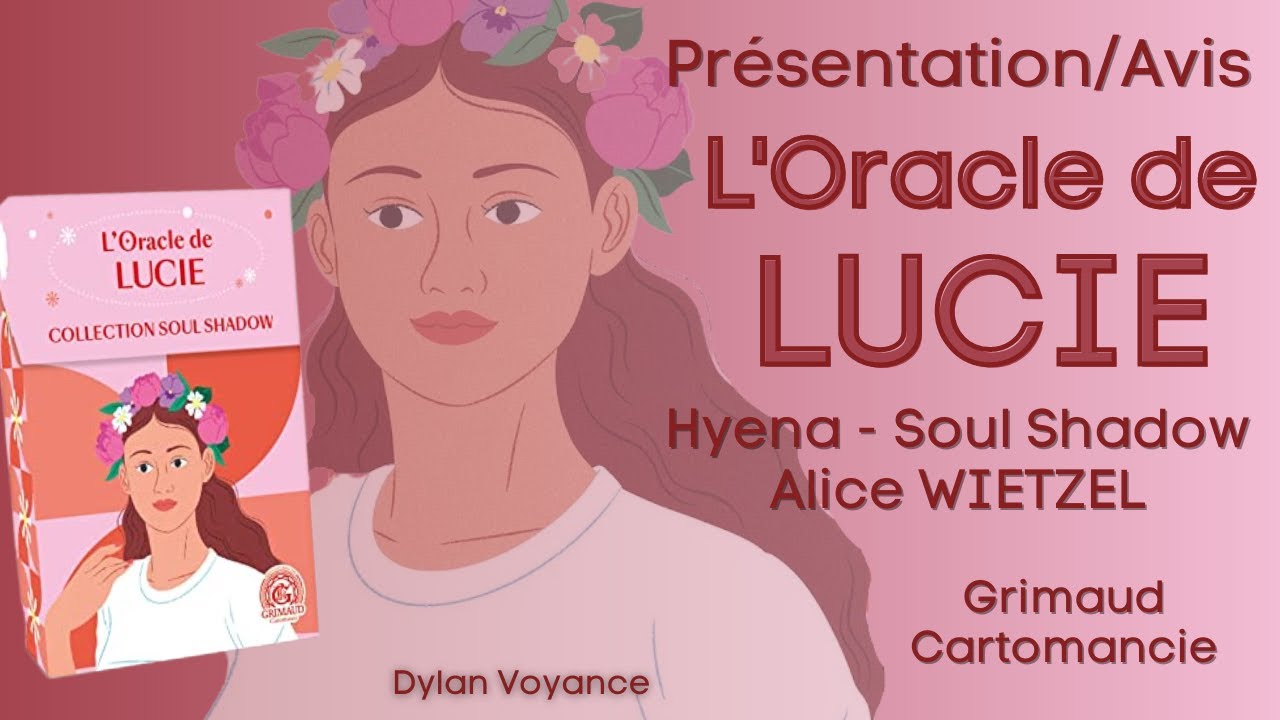 Présentation/Avis - L'Oracle de Lucie, un must-have de la cartomancie moderne