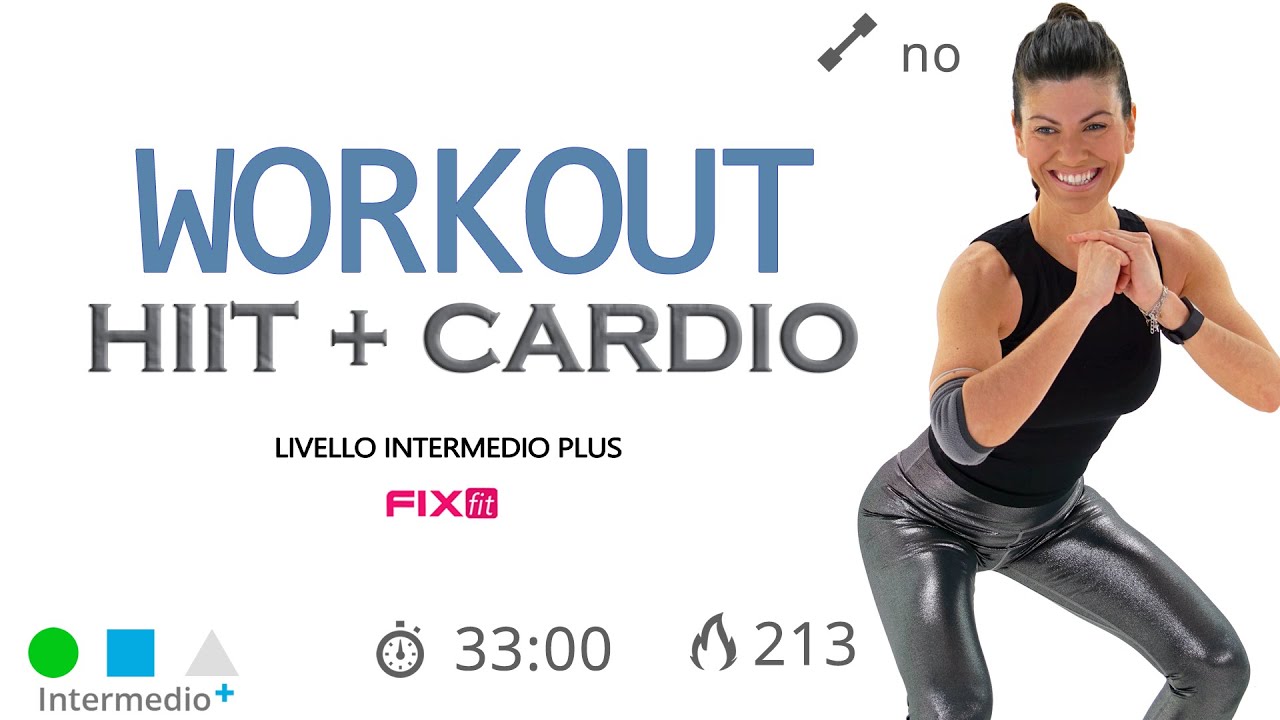 HIIT + Cardio! Esercizi Intensi e Cardio Per Dimagrire e Tonificare