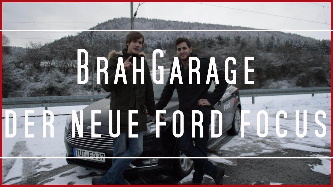 BrahGarage Folge 3 - Der neue Ford Focus
