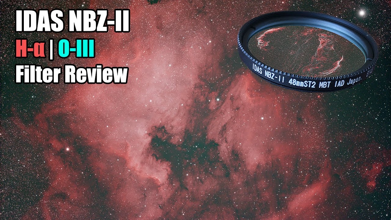 IDAS NBZ-II Dual Narrowband H-&alpha; | O-III Filter Review