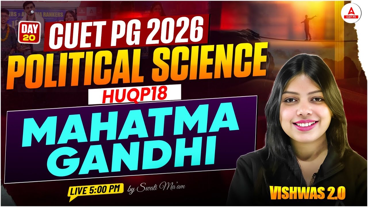 CUET PG 2026 Political Science HUQP18 | Mahatma Gandhi | MA Political Science PG Exam
