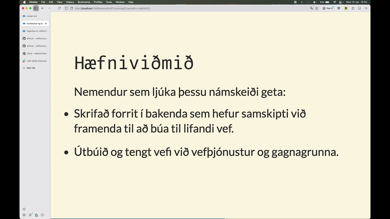 Vefforritun 2, 2026, fyrirlestur 1.2: Námsefni og fyrirlestrar