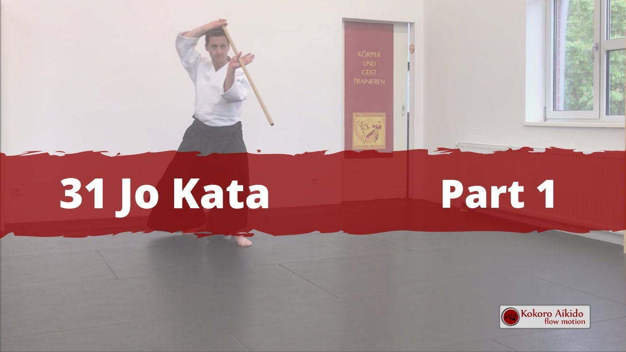 Aiki-Jo: the 31 Jo Kata, Part 1