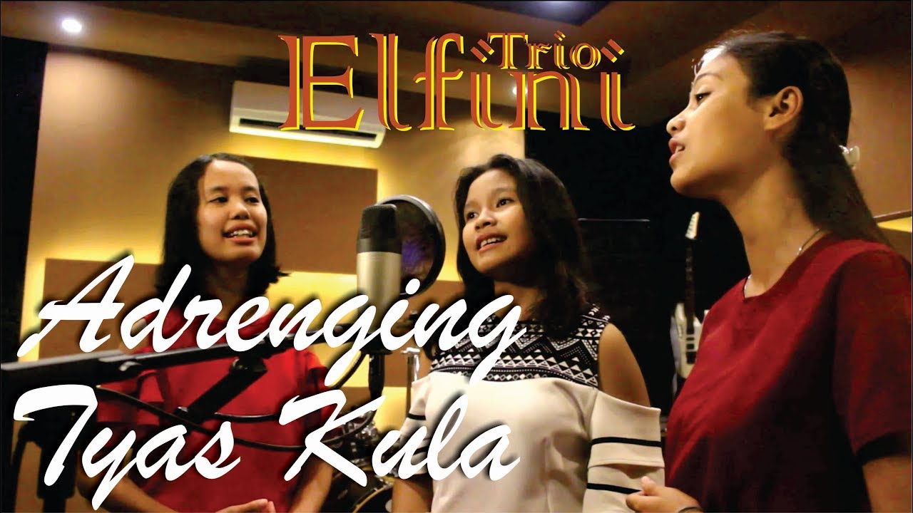 ADRENGING TYAS KULA (KPJ 154) || TRIO ELFINI (Ella Lutfi Nindy) GITJ GEMBONG PATI