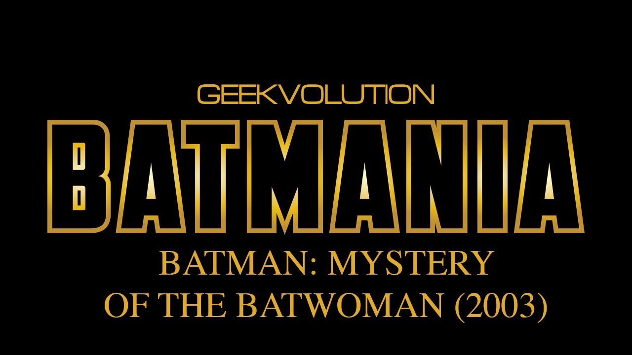 Batmania Day 11 | Mystery of the Batwoman