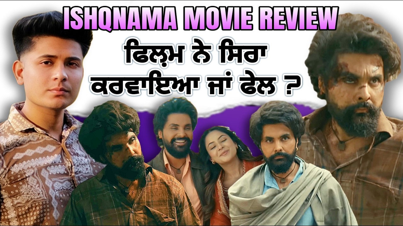 Jayy Randhawa - ISHQNAMA Movie Review: Latest Punjabi Film 2026 - Hit or Flop ?