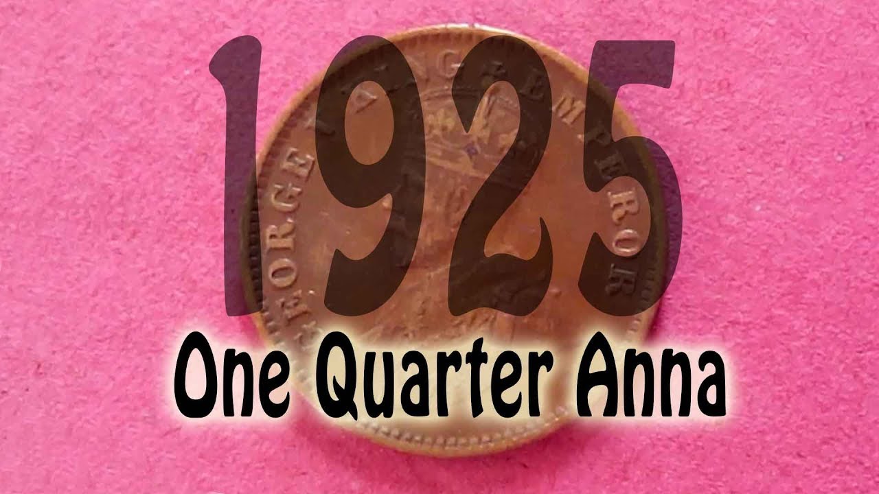One Quarter Anna 1925, Price and Value