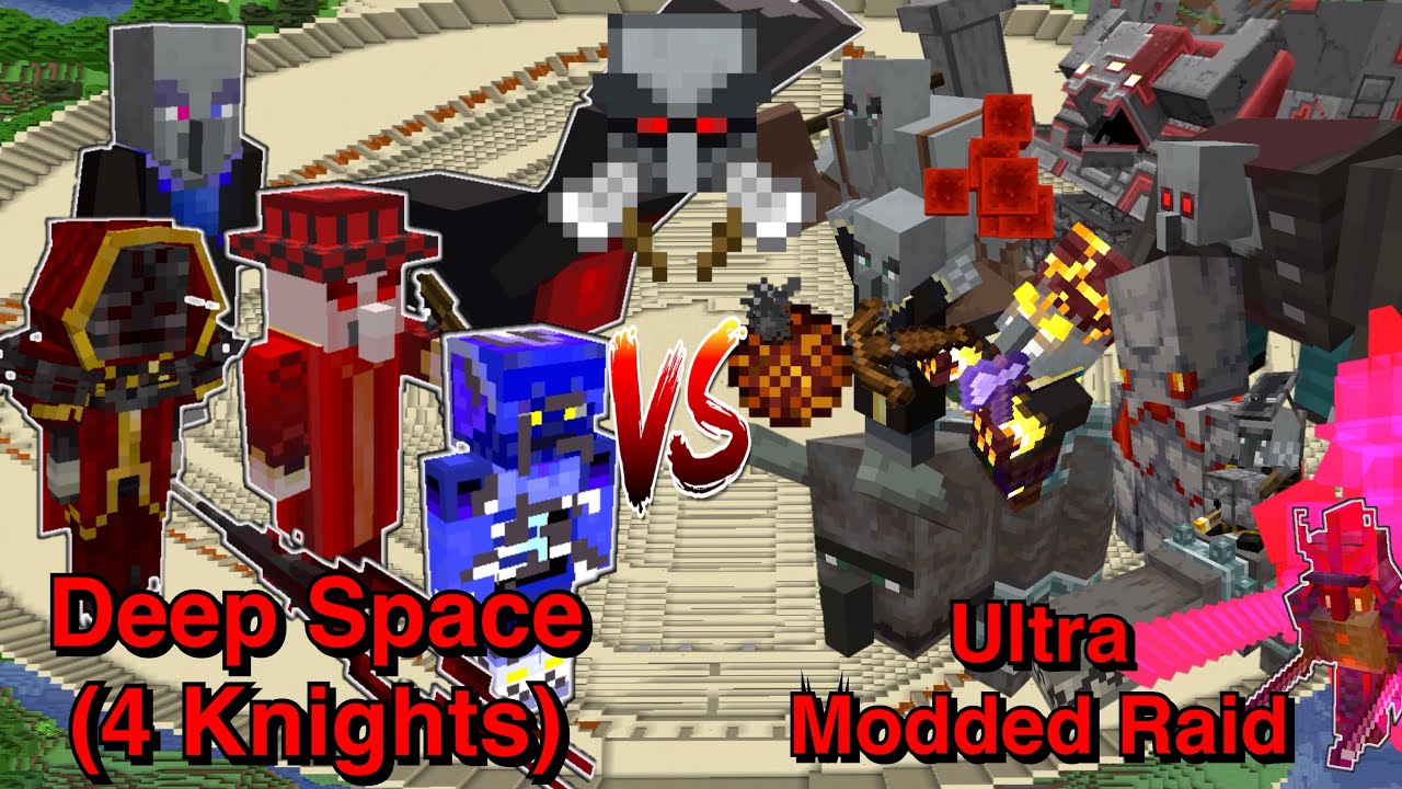 Minecraft |Mobs Battle| Deep Space(4 Knights) VS Ultra Modded Raid