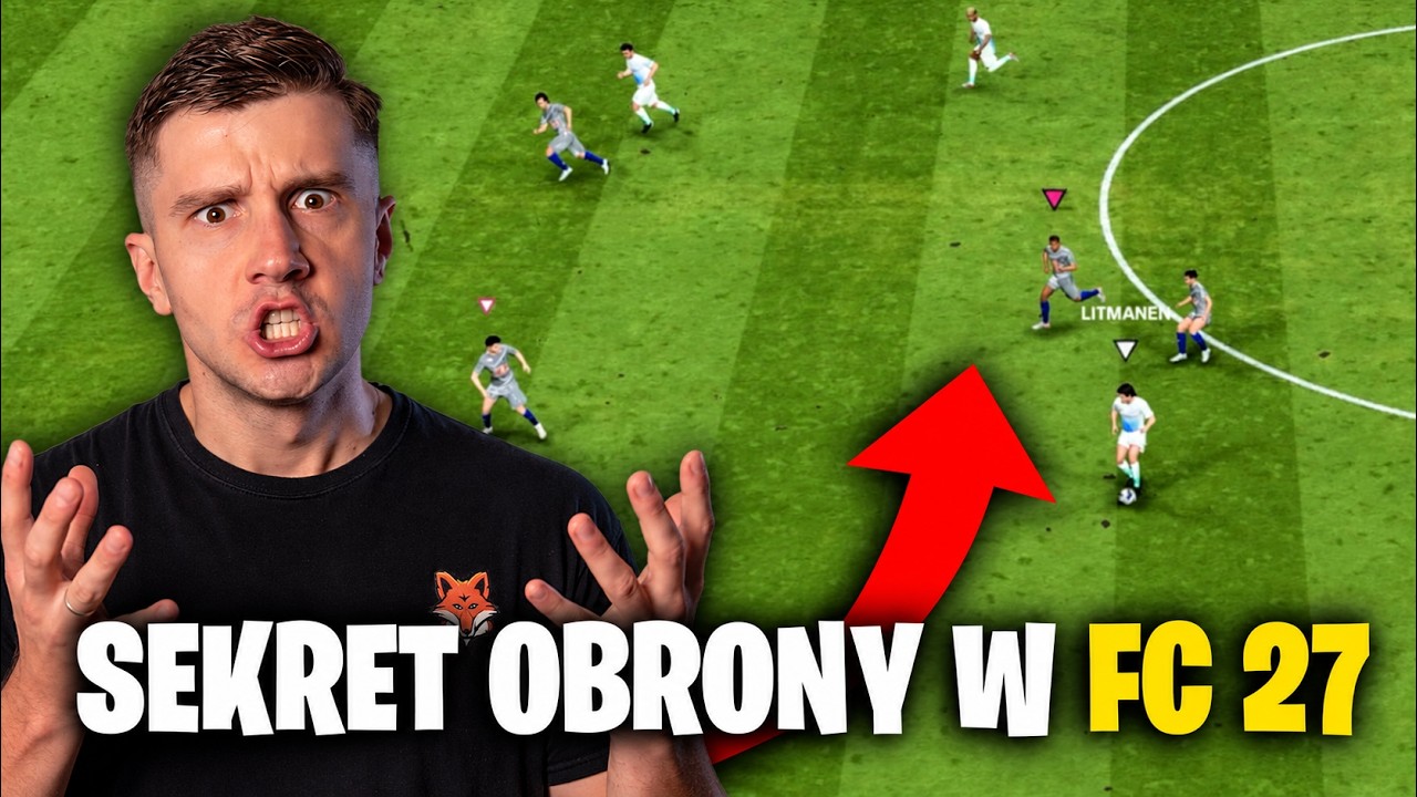 Przycisk, Kt&oacute;ry Odmieni Twoją Defensywę w FC 27?