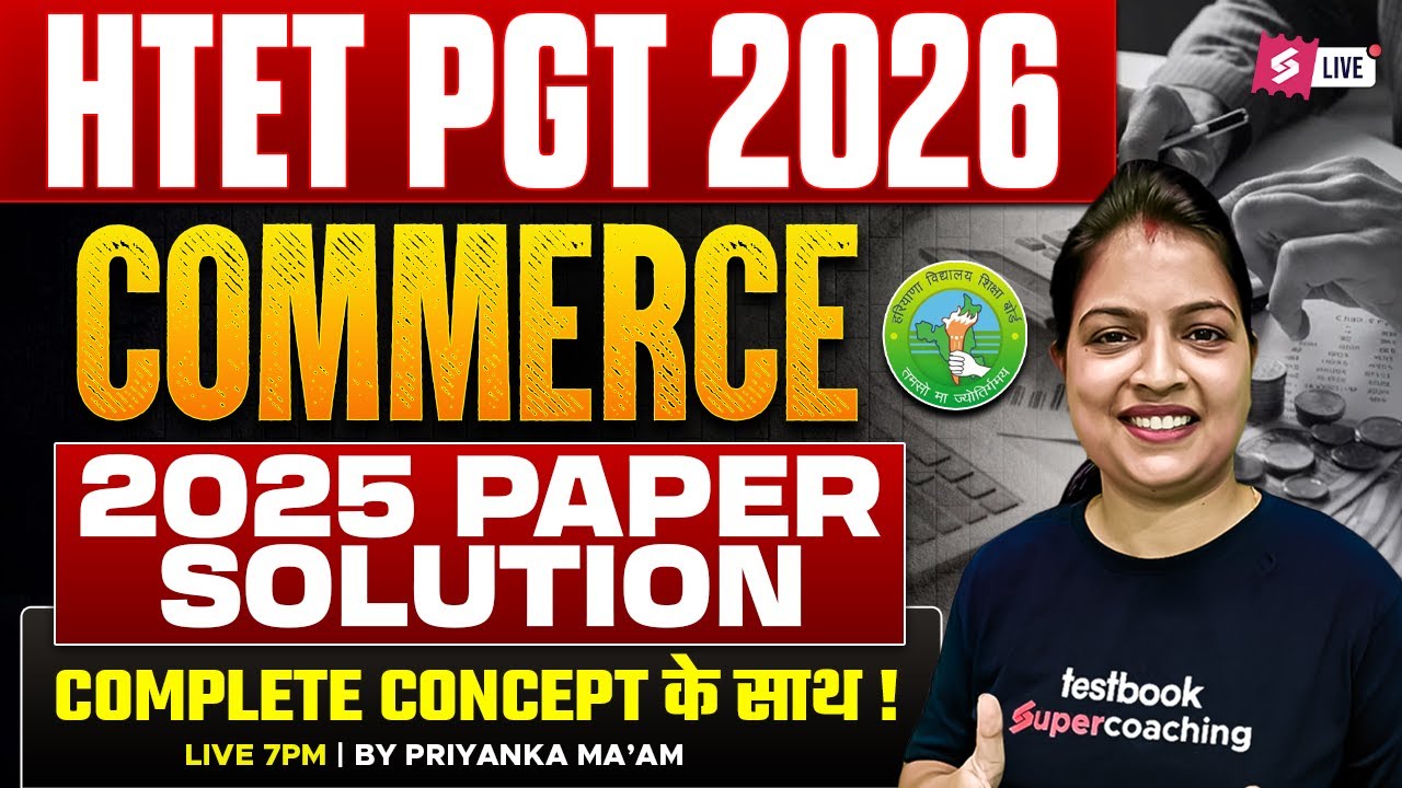 HTET PGT Commerce Previous Year Paper(2025) | HTET PGT Commerce Question Paper 2025 By Priyanka Mam