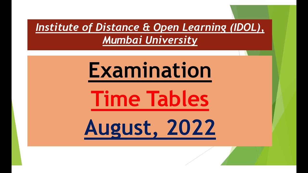 IDOL | Time Table | August 2022 | Examination | Mumbai University |