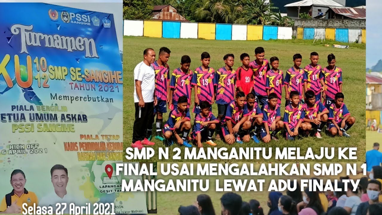 SMP N 2 Manganitu melaju ke Final usai mengalahkan SMP N 1 Manganitu di Semi Final