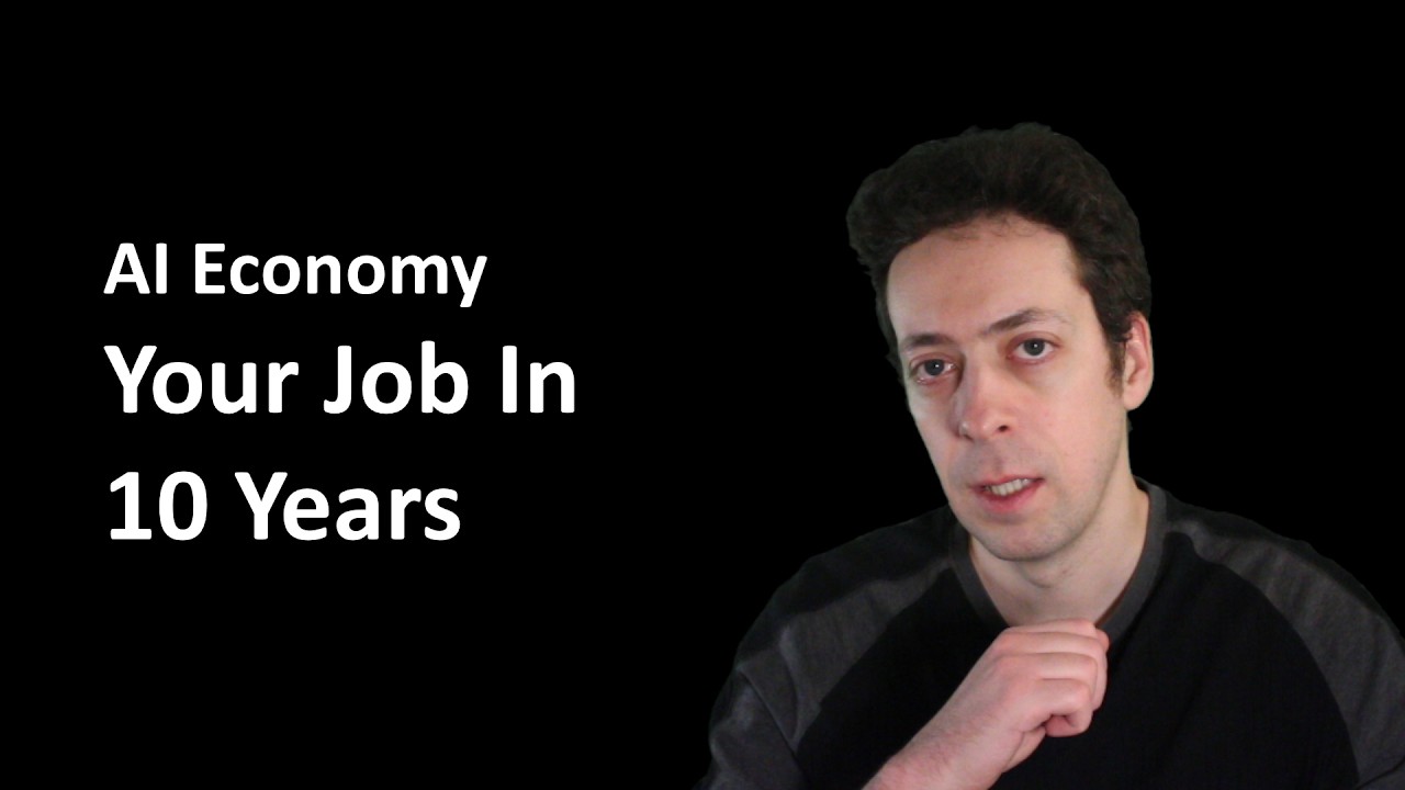 Your Job in 10 Years: The AI Economy Explained