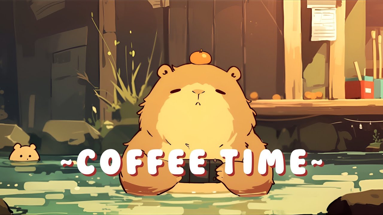 [Long Session] Capybara Chill Radio | Peaceful Lofi Hip Hop Beats 🦫 🎵 ✨
